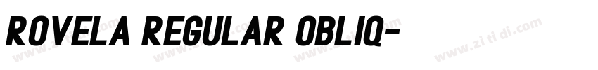 Rovela Regular Obliq字体转换